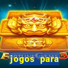 jogos para trabalhar regras e limites